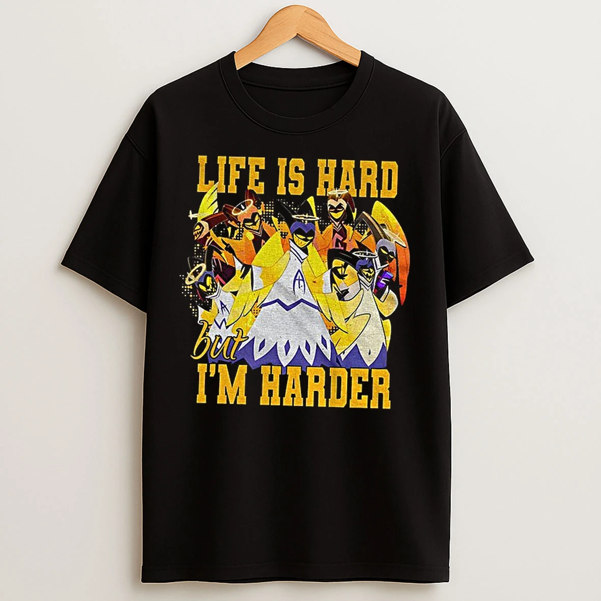 Classic Life Is Hard But Im Harder Hazbin Hotel Cartoon Character T Shirts