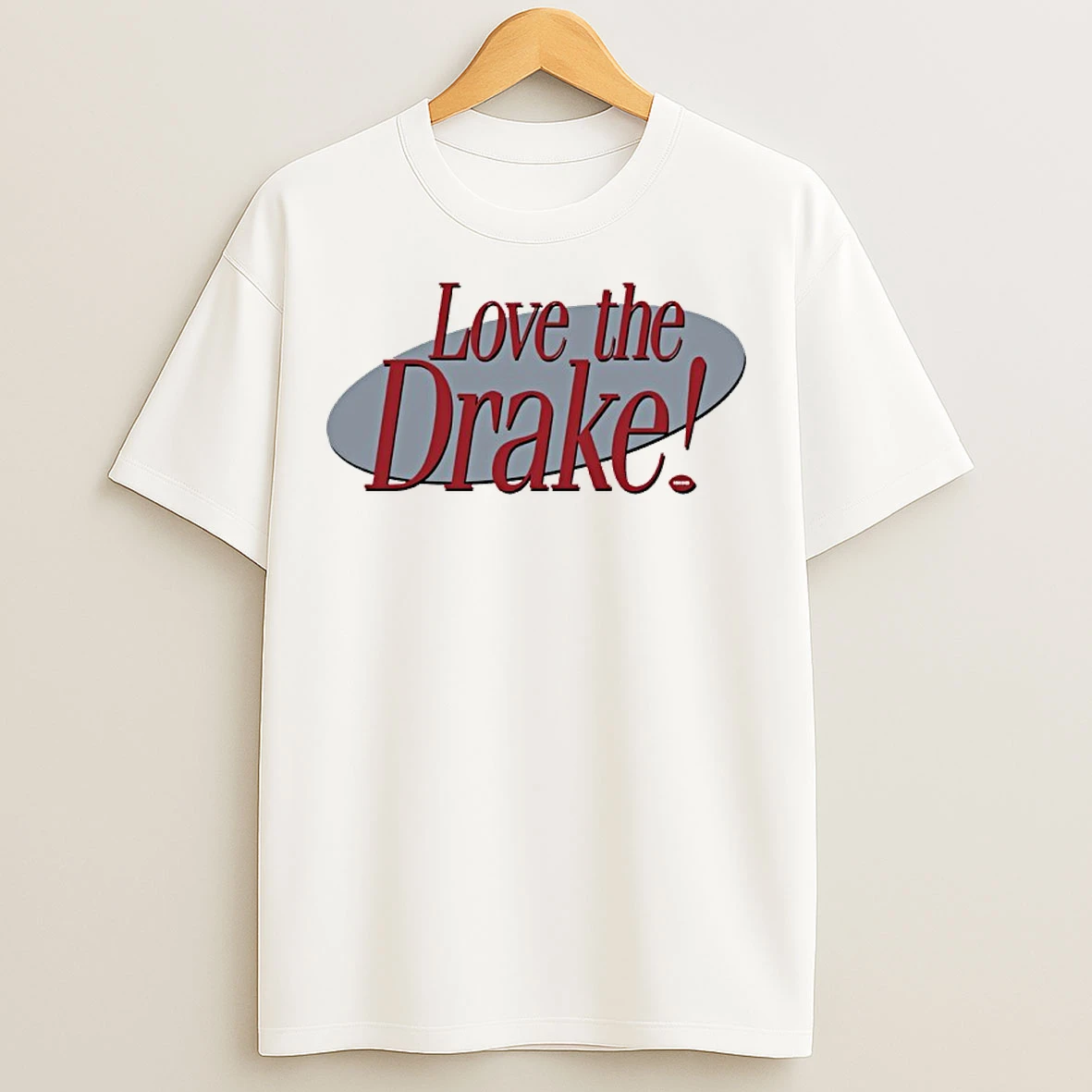 Classic Love The Drake New England Patriots Drake Maye 2026 T Shirts