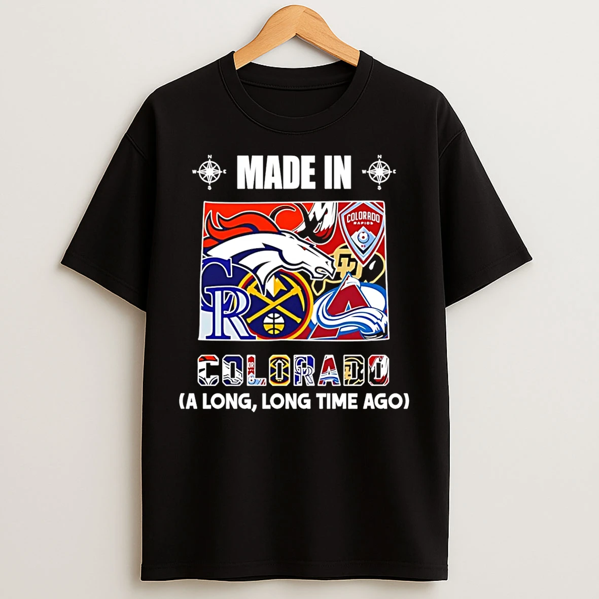 Classic Made In Colorado A Long Long Time Ago State T Shirts