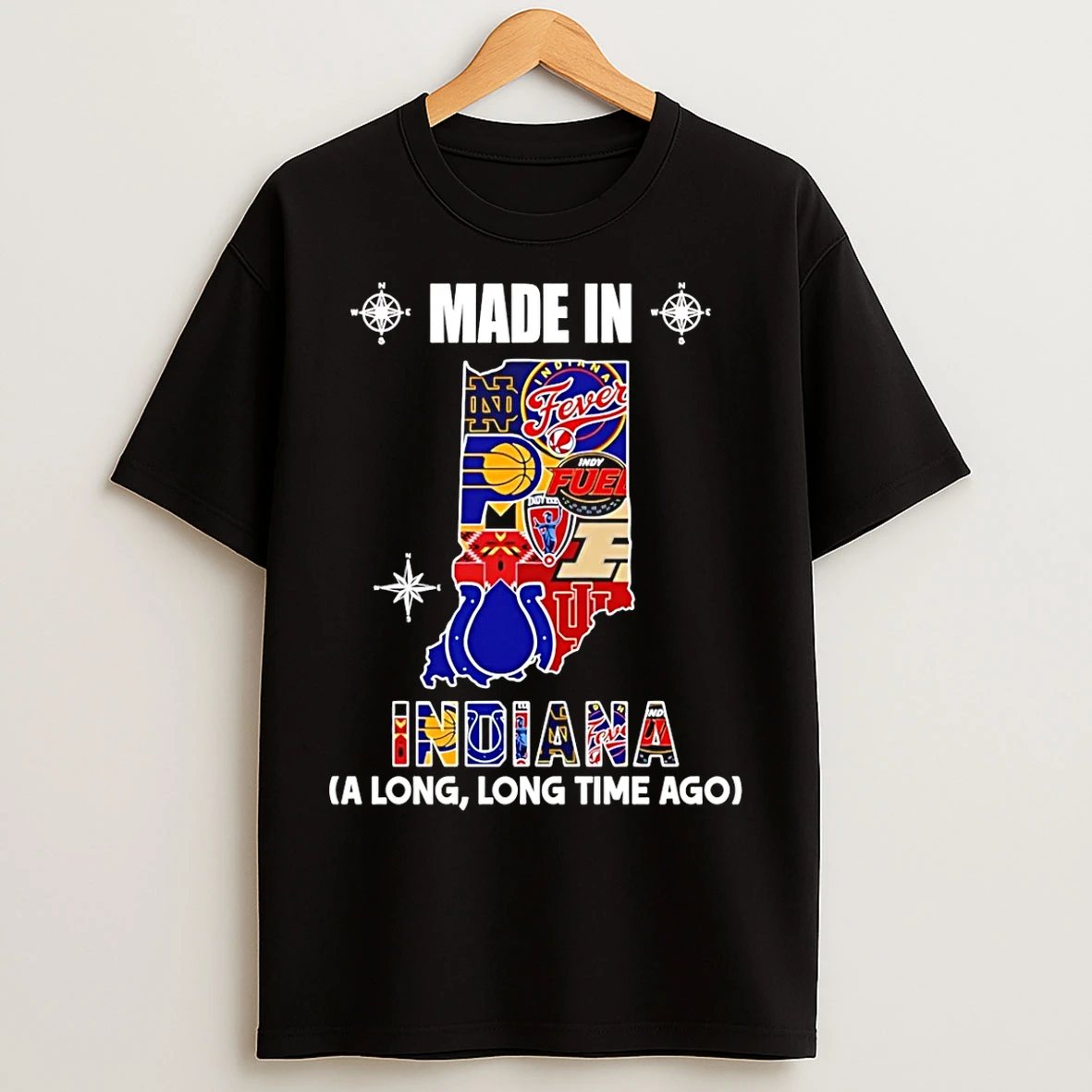 Classic Made In Indiana A Long Long Time Ago State T Shirts