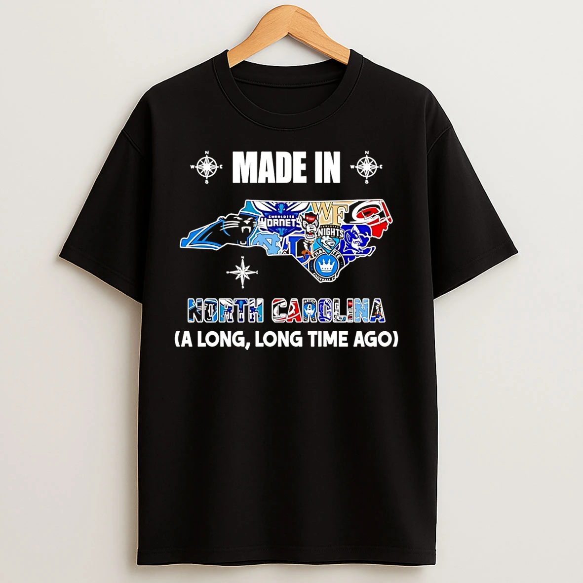 Classic Made In North Carolina A Long Long Time Ago State T Shirts