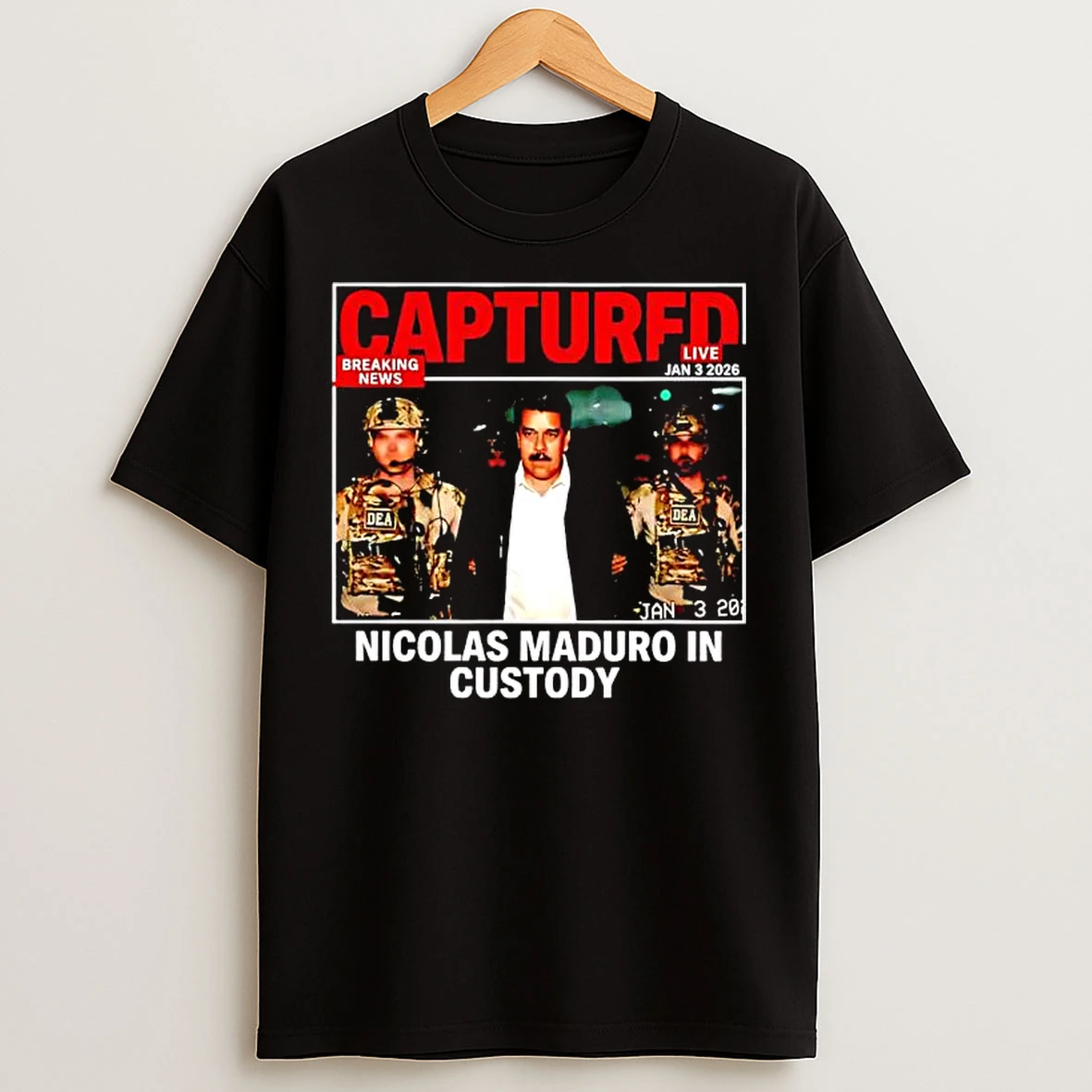 Classic Maduro Captured Breaking News Jan 3 2026 Nicolas Maduro In Custody T Shirts