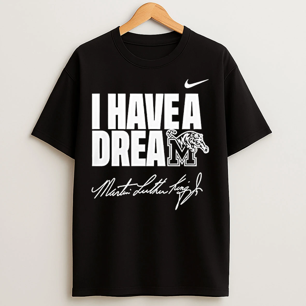Classic Memphis Tiger I Have A Dream Martin Luther King Jr T Shirts