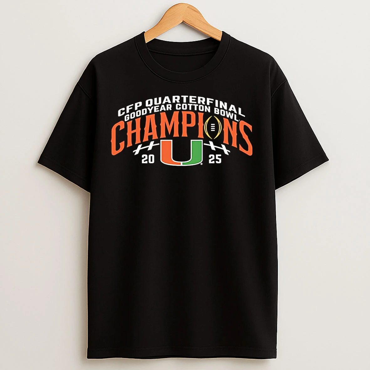 Classic Miami Football Cfp Quarterfinal Goodyear Cotton Bowl Champions 2025 T Shirts