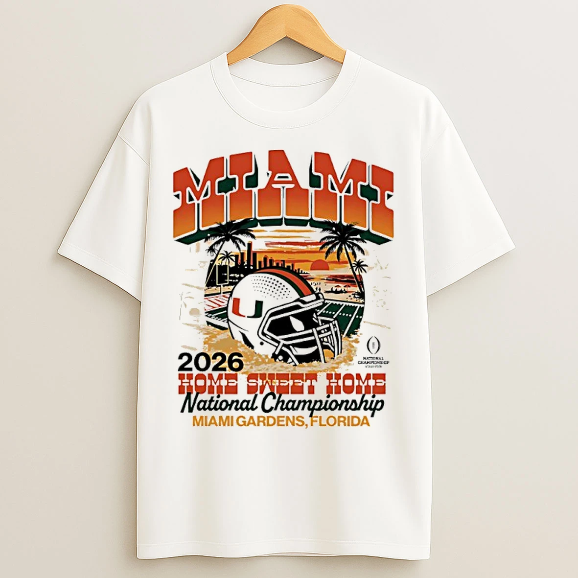Classic Miami Hurricanes 2026 National Championship Home Sweet Home Sunset Vintage T Shirts