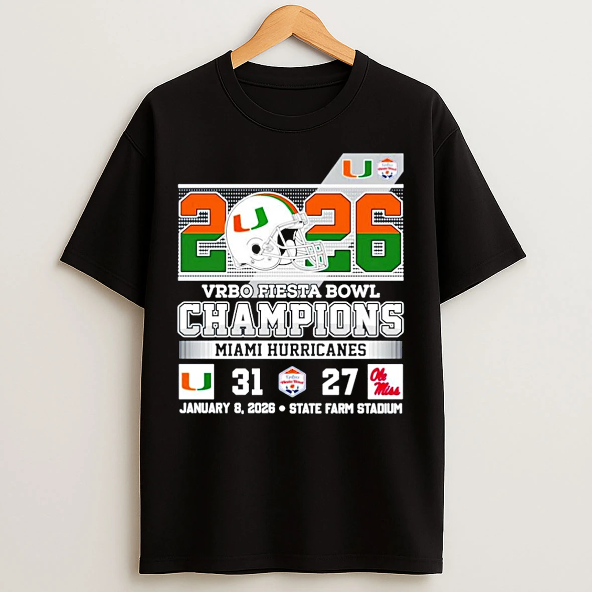Classic Miami Hurricanes 2026 Vrbo Fiesta Bowl Champions Go Canes 31 27 Score T Shirts