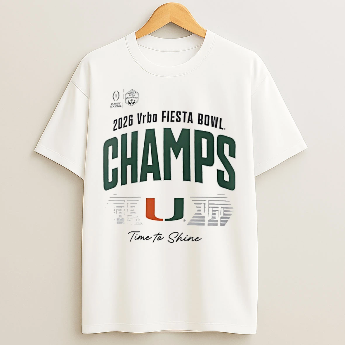 Classic Miami Hurricanes Cfp 2026 Fiesta Bowl Champions Time To Shine T Shirts