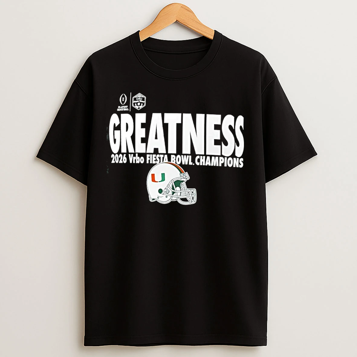 Classic Miami Hurricanes Cfp Greatness 2026 Fiesta Bowl Champions Helmet T Shirts