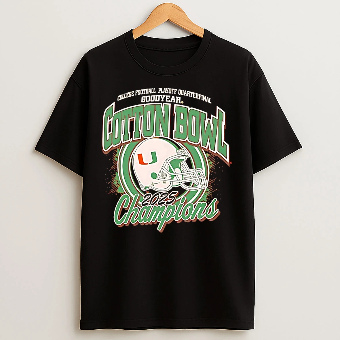 Classic Miami Hurricanes College Football Playoff Quarterfinal Goodyear Cotton Bowl Champions T Shirts
