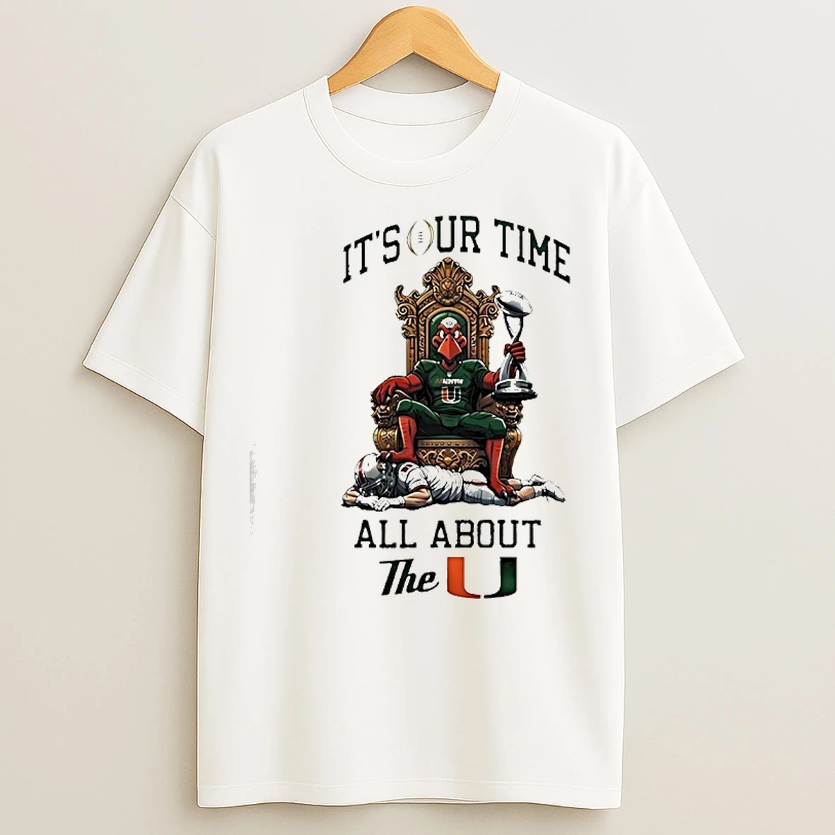 Classic Miami Hurricanes Its Our Time All About The U 2026 T Shirts