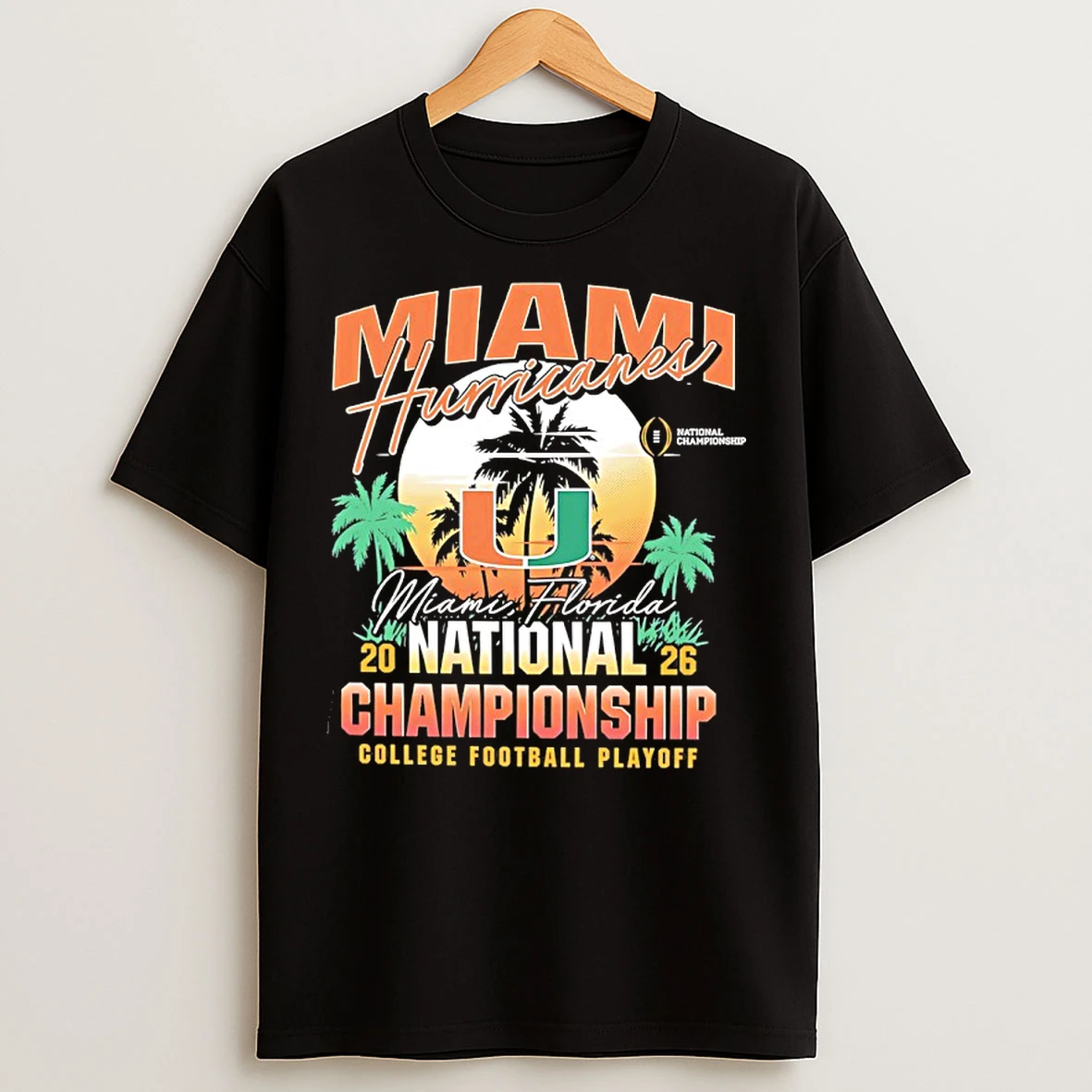 Classic Miami Hurricanes National Championship Miami Sunset 2026 T Shirts