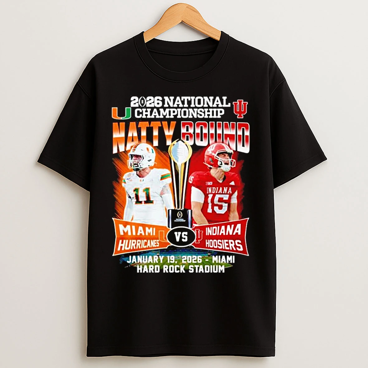 Classic Miami Hurricanes Vs Indiana Hoosiers 2026 Cfp National Champions Player Natty Bound T Shirts