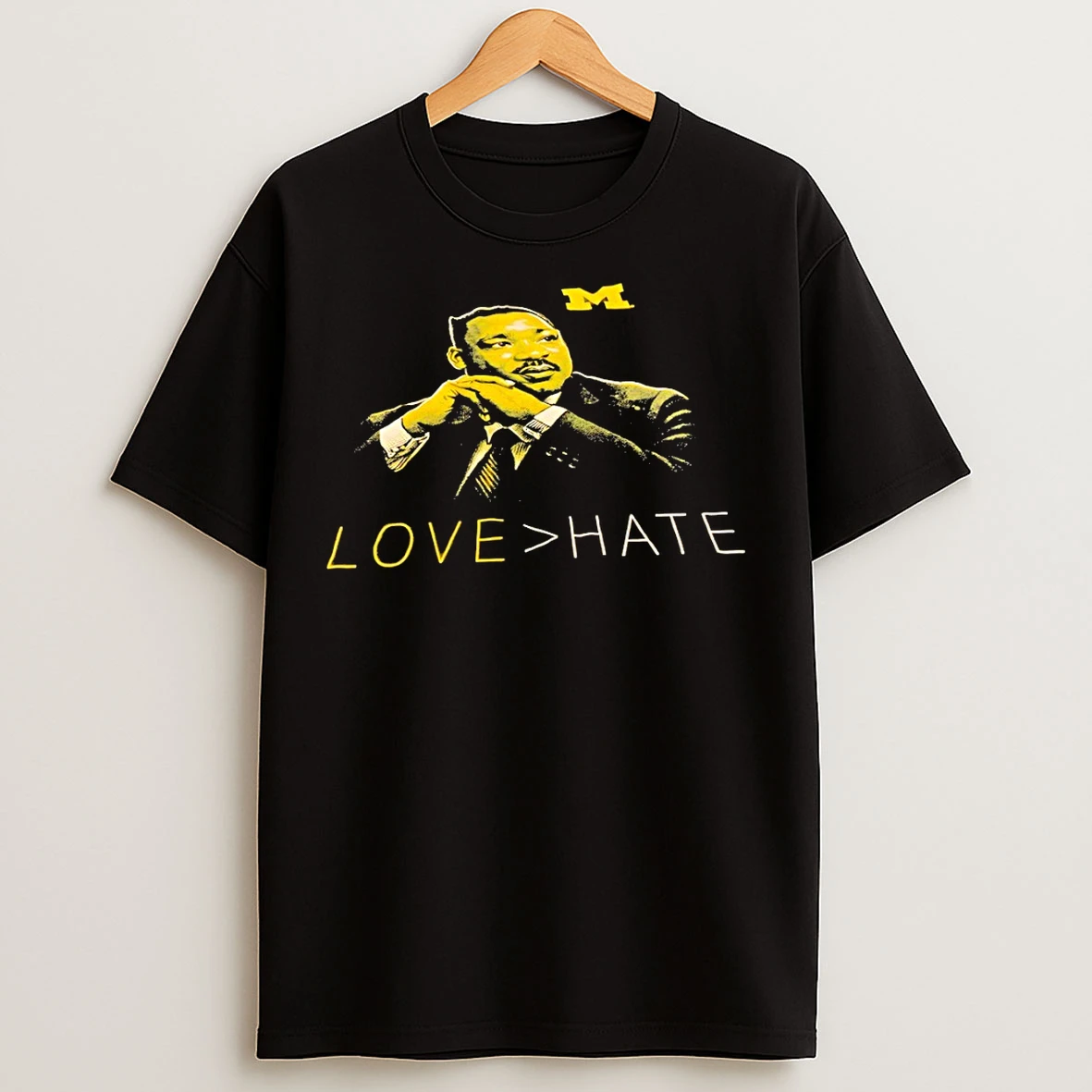 Classic Michigan Wolverines Mlk Day Martin Luther King Jr Love Hate T Shirts