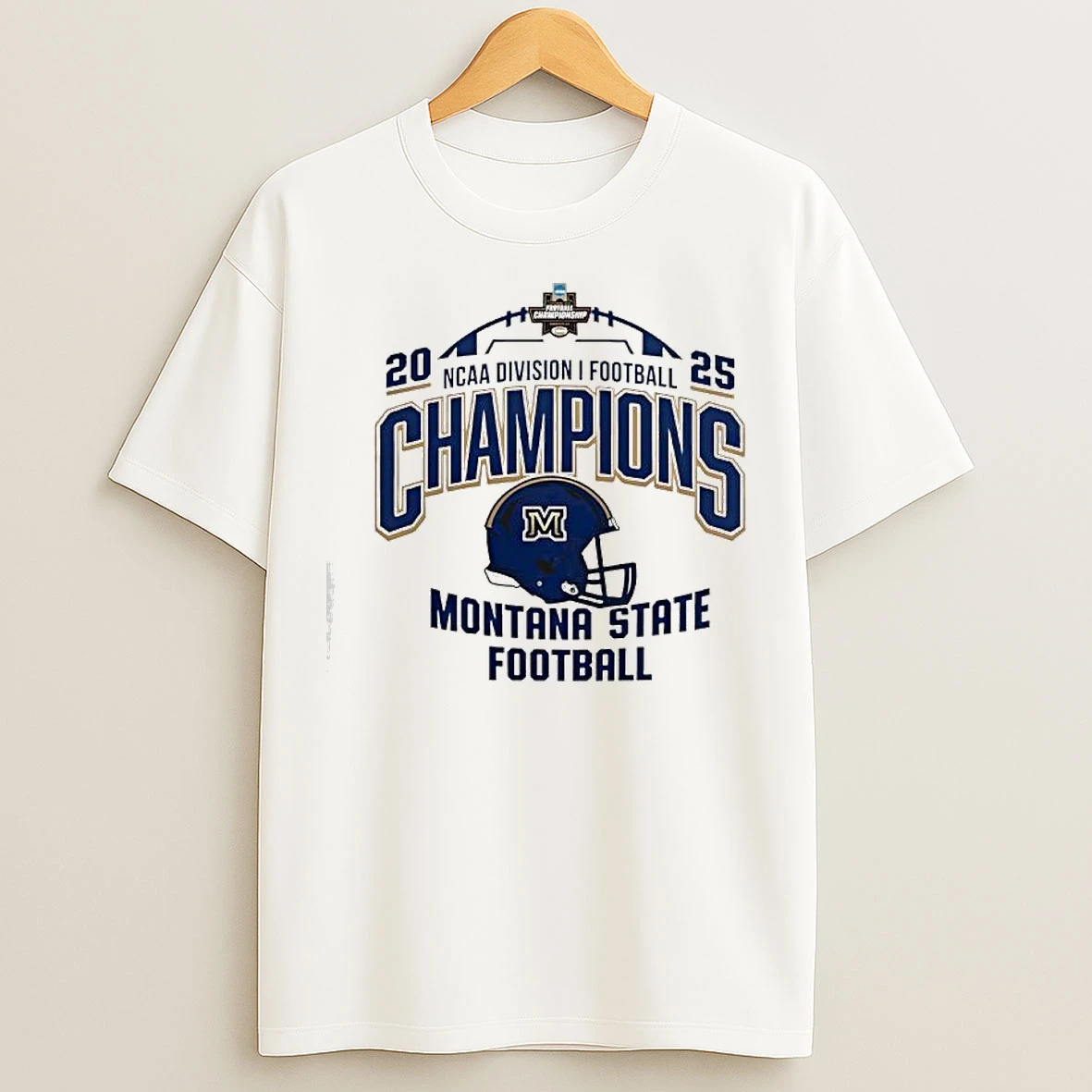 Classic Montana State Bobcats Football 2025 Division I Ncaa Champions T Shirts