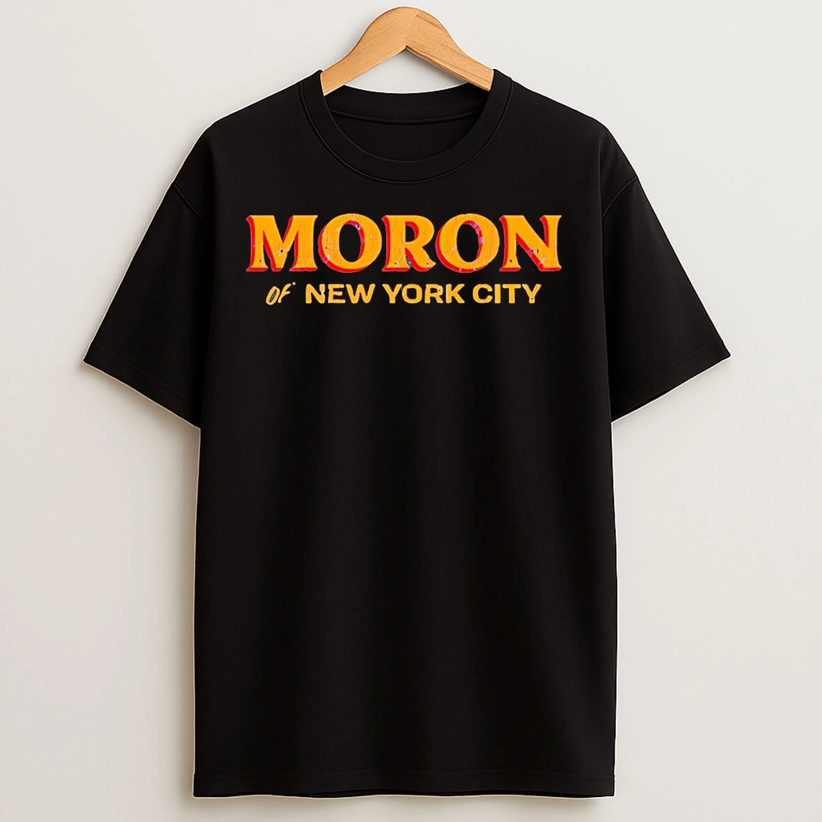 Classic Moron Of Nyc New York City T Shirts