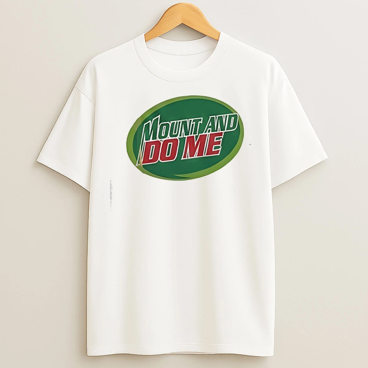 Classic Mount And Do Me Mountain Dew Logo T Shirts