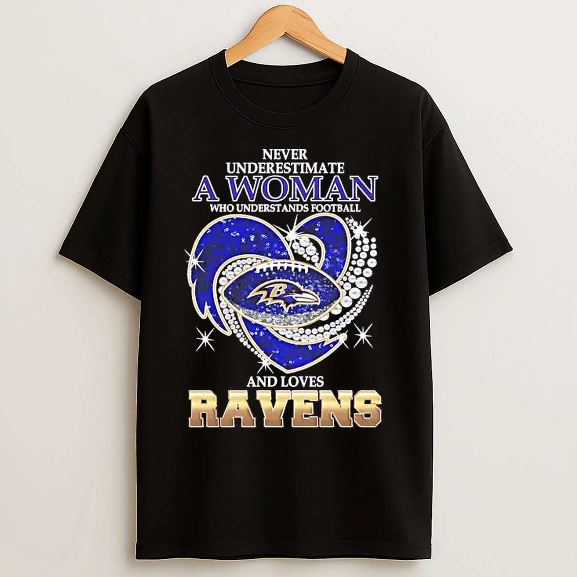 Classic Never Underestimate A Woman Who Understands Football And Loves Ravens Diamond Heart T Shirts