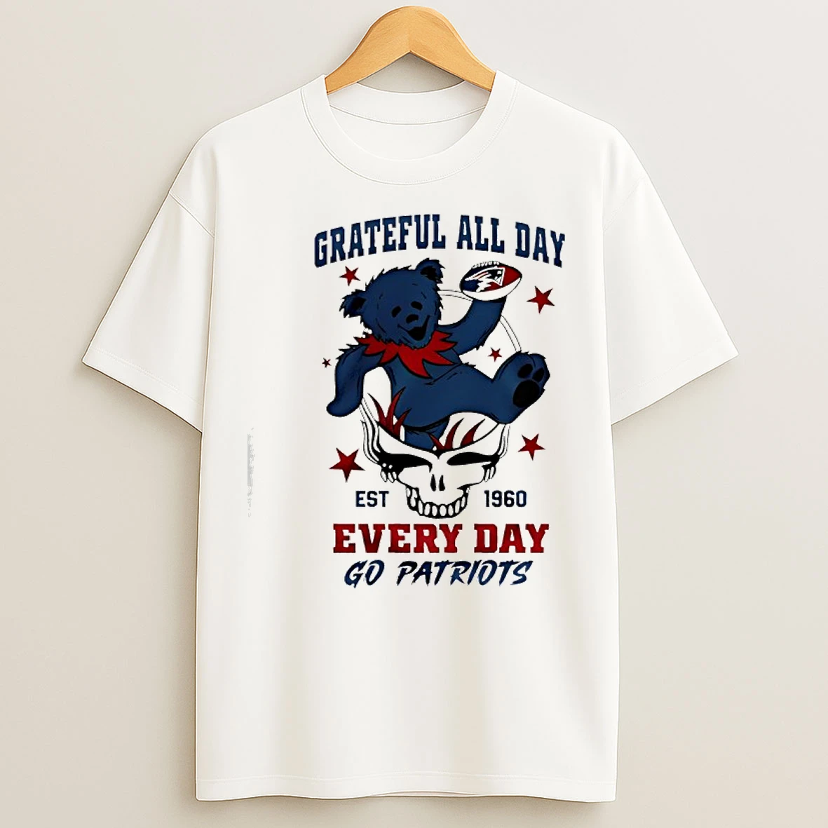 Classic New England Patriots X Grateful Dead All Day Every Day Go Patriots T Shirts