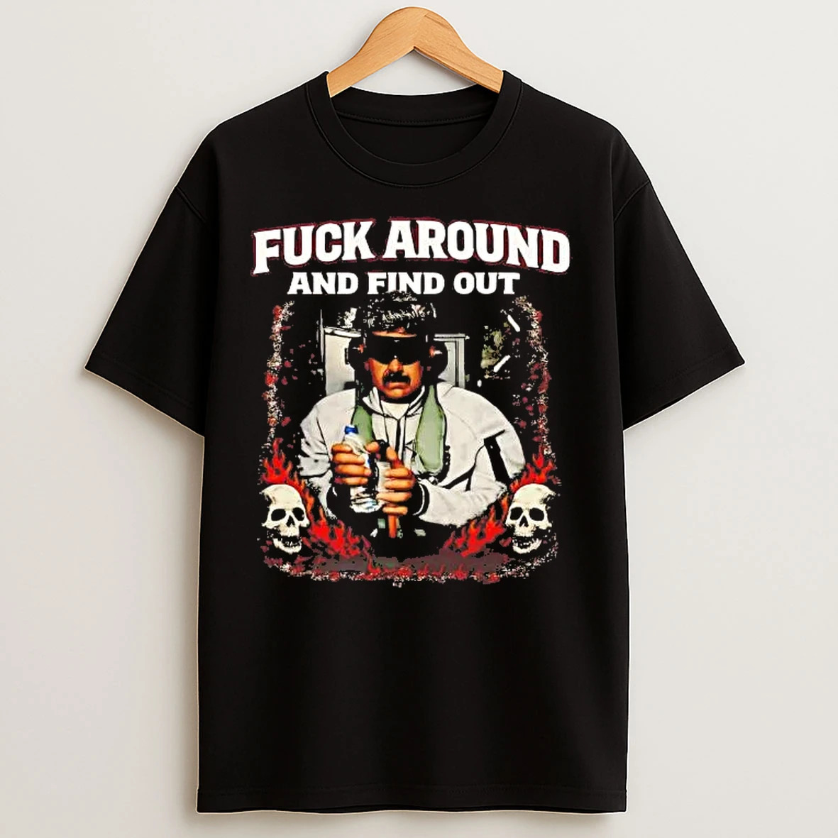 Classic Nicolas Maduro Fuck Around And Find Out T Shirts