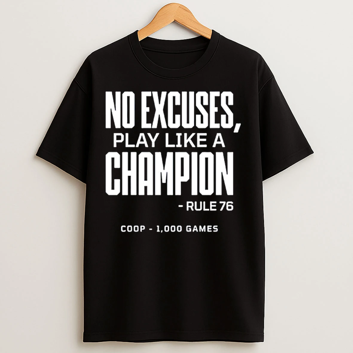 Classic No Excuses Play Like A Champion Rule 76 Tampa Bay Lightning Jon Cooper 1000 Games T Shirts
