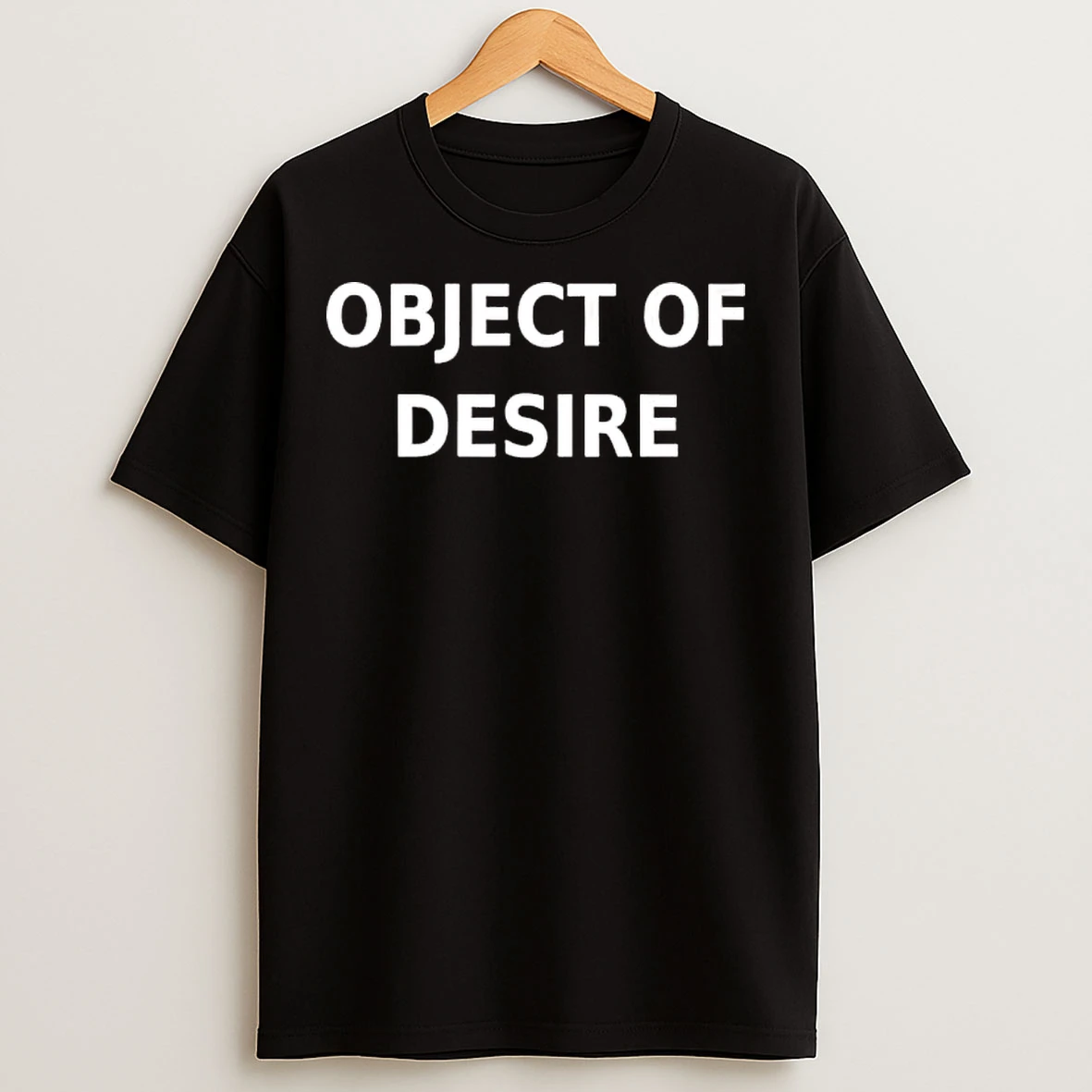 Classic Object Of Desire 2026 T Shirts