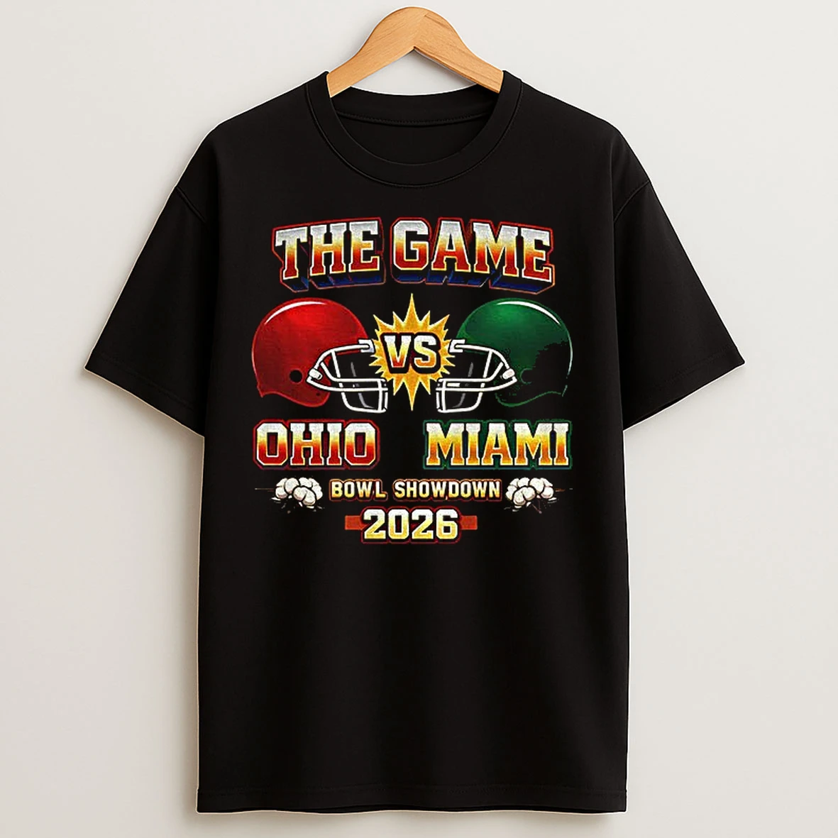 Classic Ohio State Buckeyes Football Vs Miami Hurricanes Football The Game Bowl Showdown 2026 T Shirts