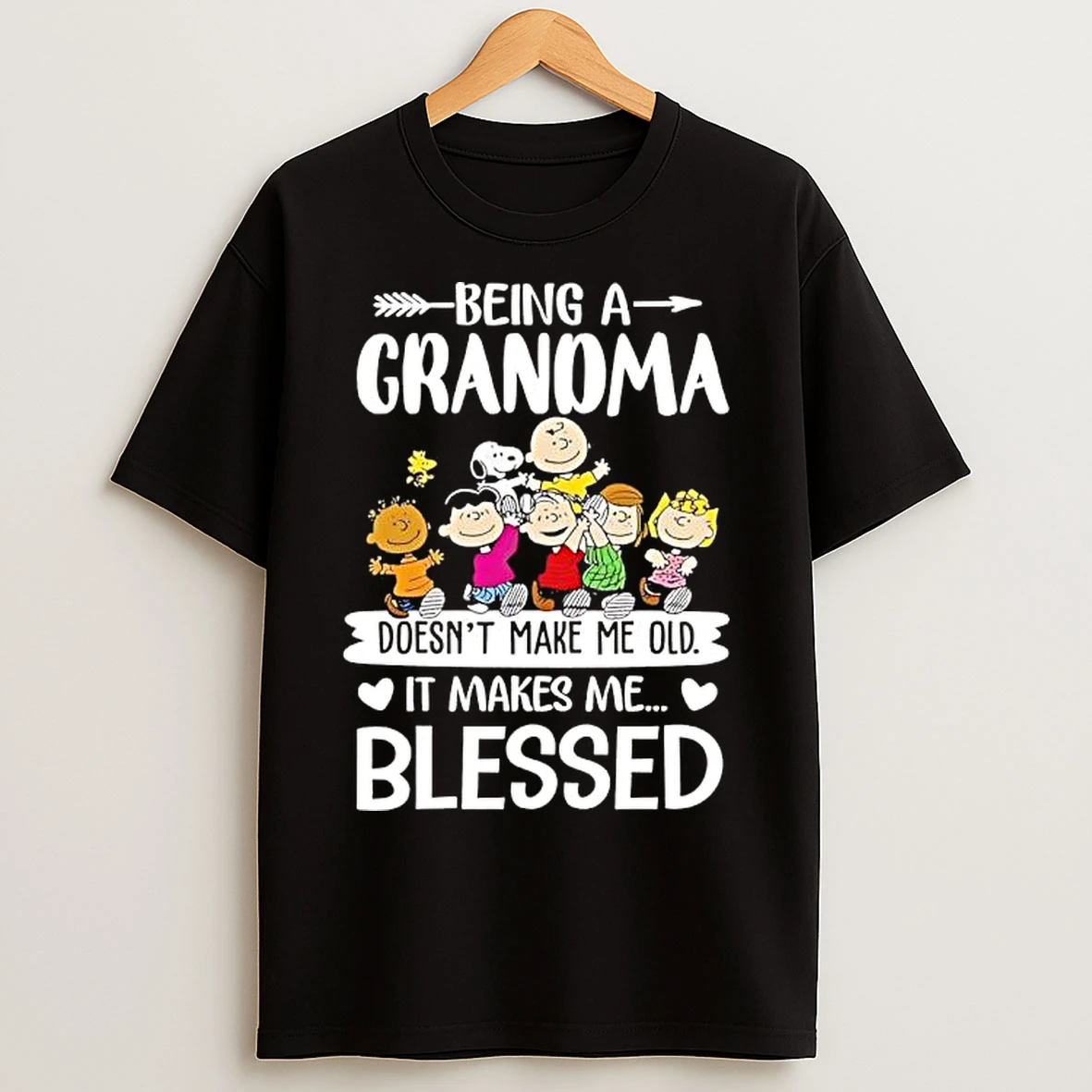 Classic Peanuts Being A Grandma Doesnt Make Me Old It Makes Me Blessed T Shirts