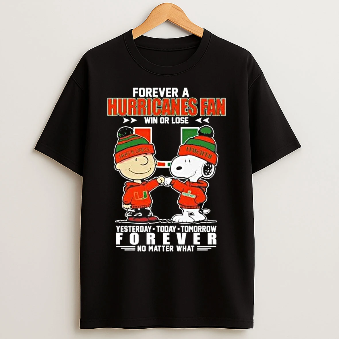 Classic Peanuts Forever A Hurricanes Fan Win Or Lose Forever T Shirts