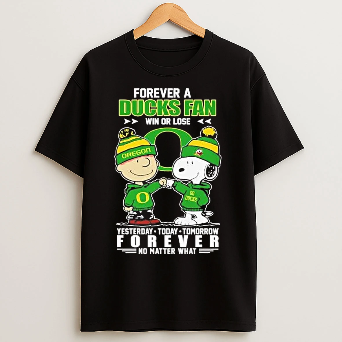 Classic Peanuts Forever A Oregon Ducks Fan Win Or Lose Forever T Shirts
