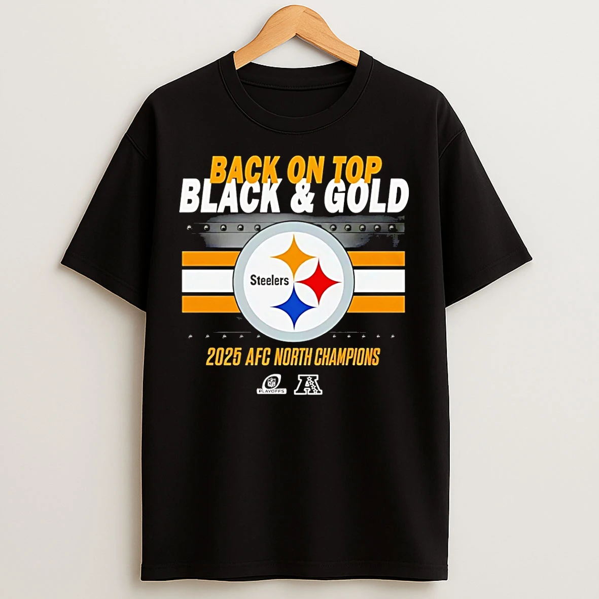 Classic Pittsburgh Steelers Back On Top Black And Gold 2025 Afc North Champions T Shirts