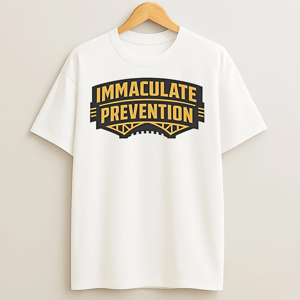 Classic Pittsburgh Football Immaculate Prevention T Shirts