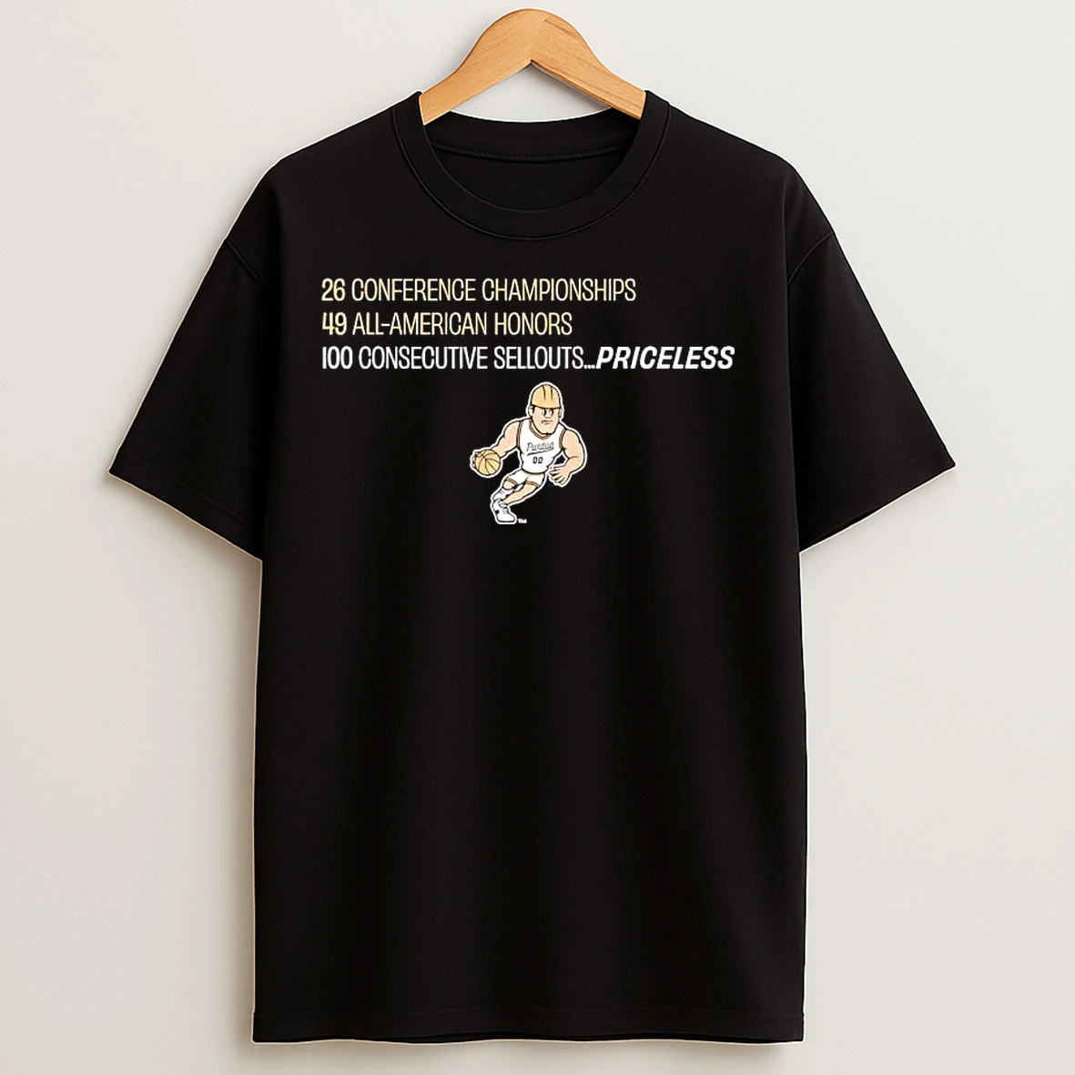 Classic Purdue Basketball 26 Conference Championships 100 Consecutive Sellouts Priceless T Shirts