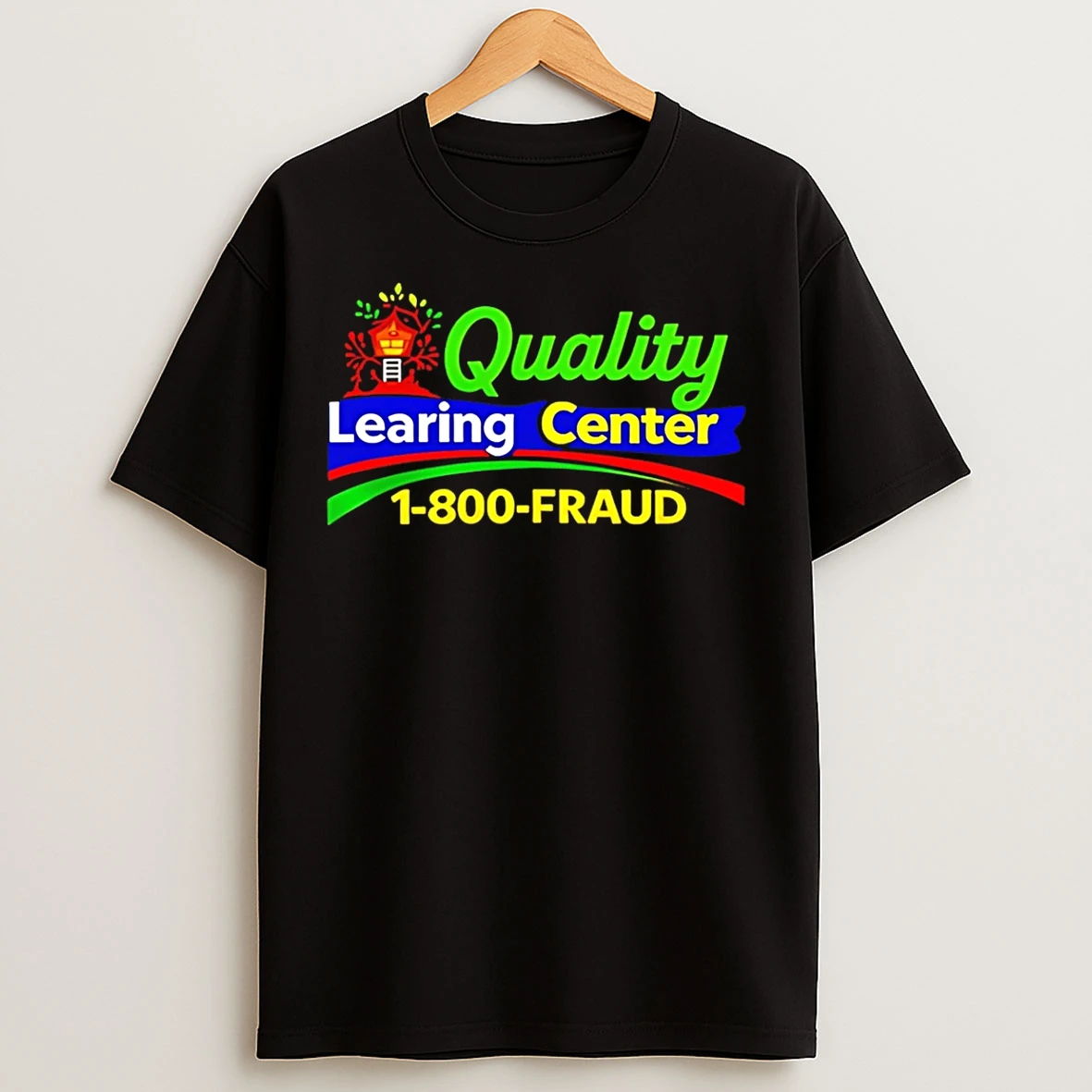 Classic Quality Learning Center 1 800 Fraud Vintage T Shirts