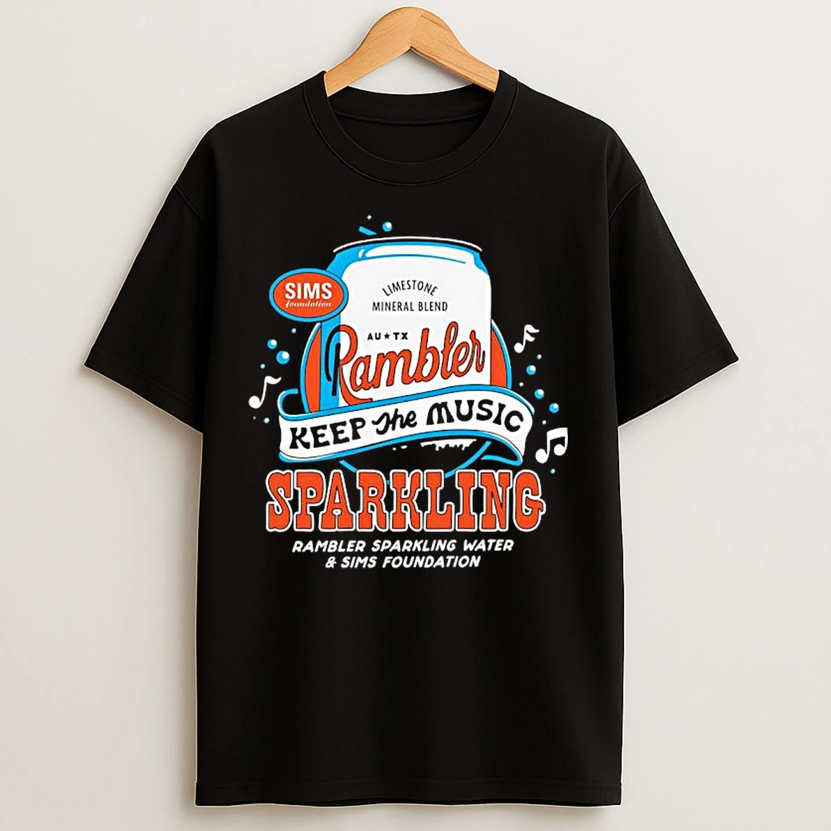 Classic Rambler Sparkling Water Keep The Music Sparkling Rambler Sparkling Water Sims Foundation T Shirts