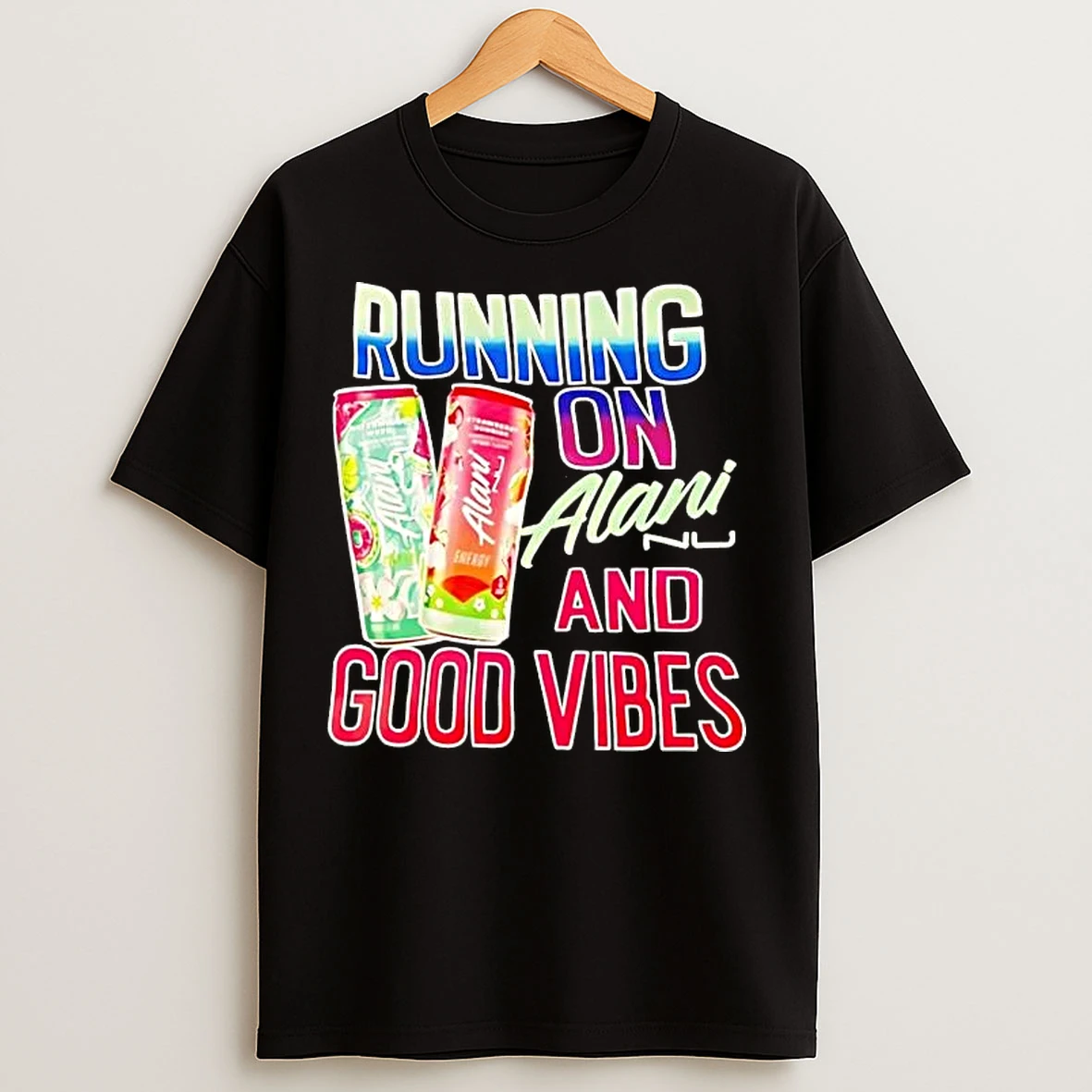 Classic Running On Alani And Good Vibes T Shirts