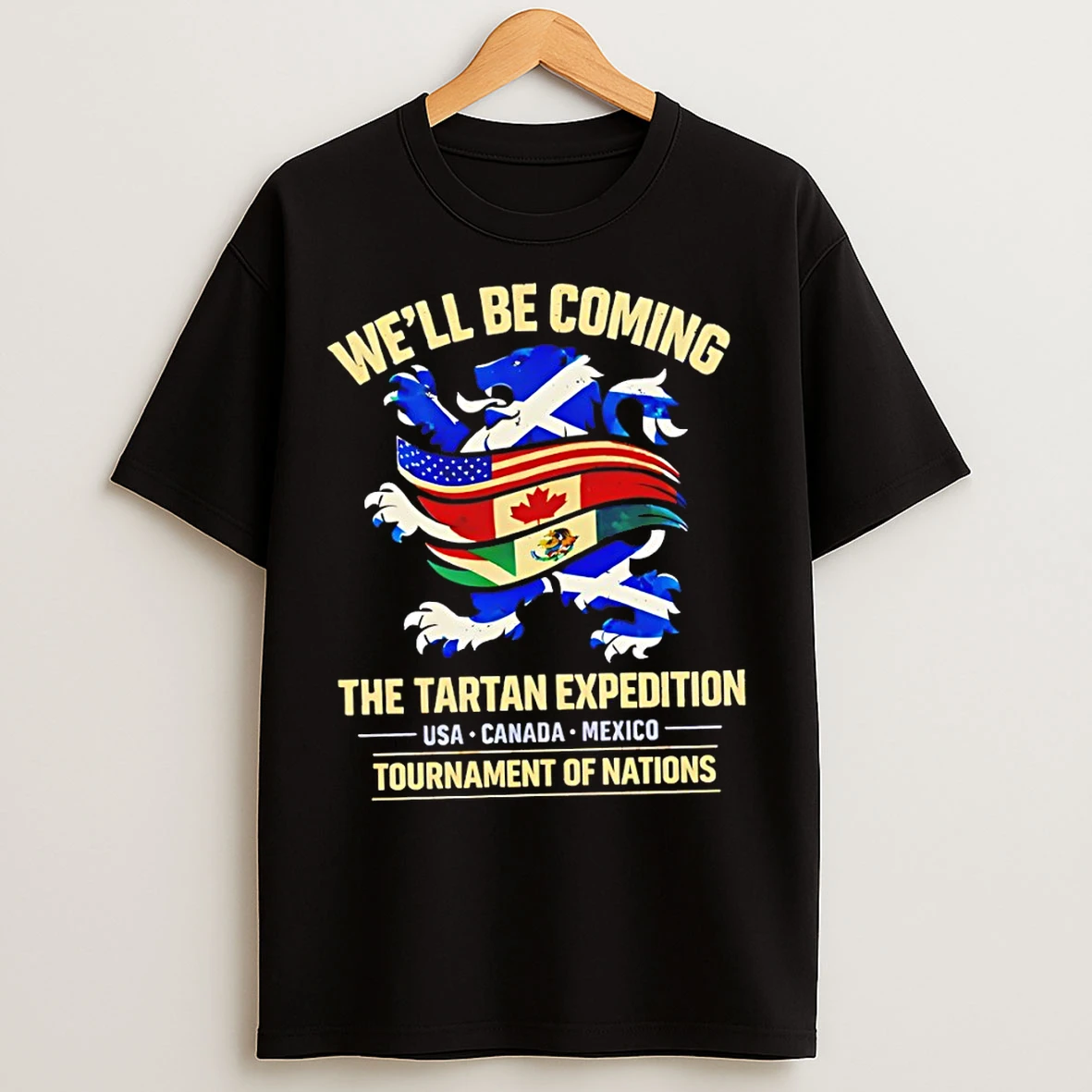 Classic Scotland World Cup Well Be Coming 2026 Tartan Army Expedition Tournaments Of Nations T Shirts