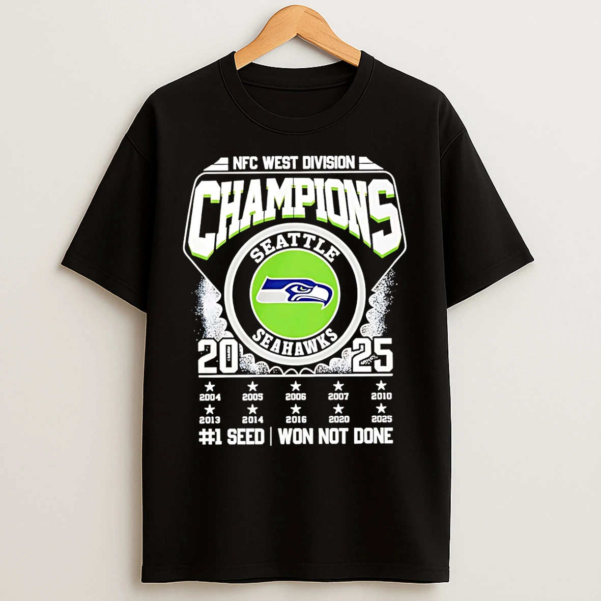 Classic Seattle Seahawks Nfc West Division Champions No 1 Seed Won Not Done T Shirts
