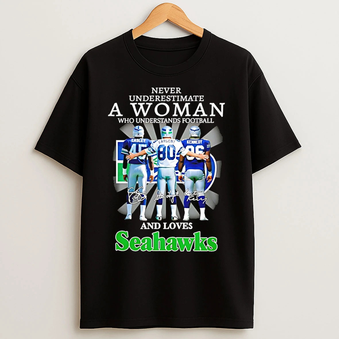 Classic Seattle Seahawks Never Underestimate A Woman Who Understands Football And Loves Seahawks T Shirts