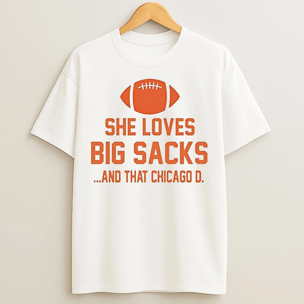 Classic She Loves Big Sacks And That Chicago D T Shirts