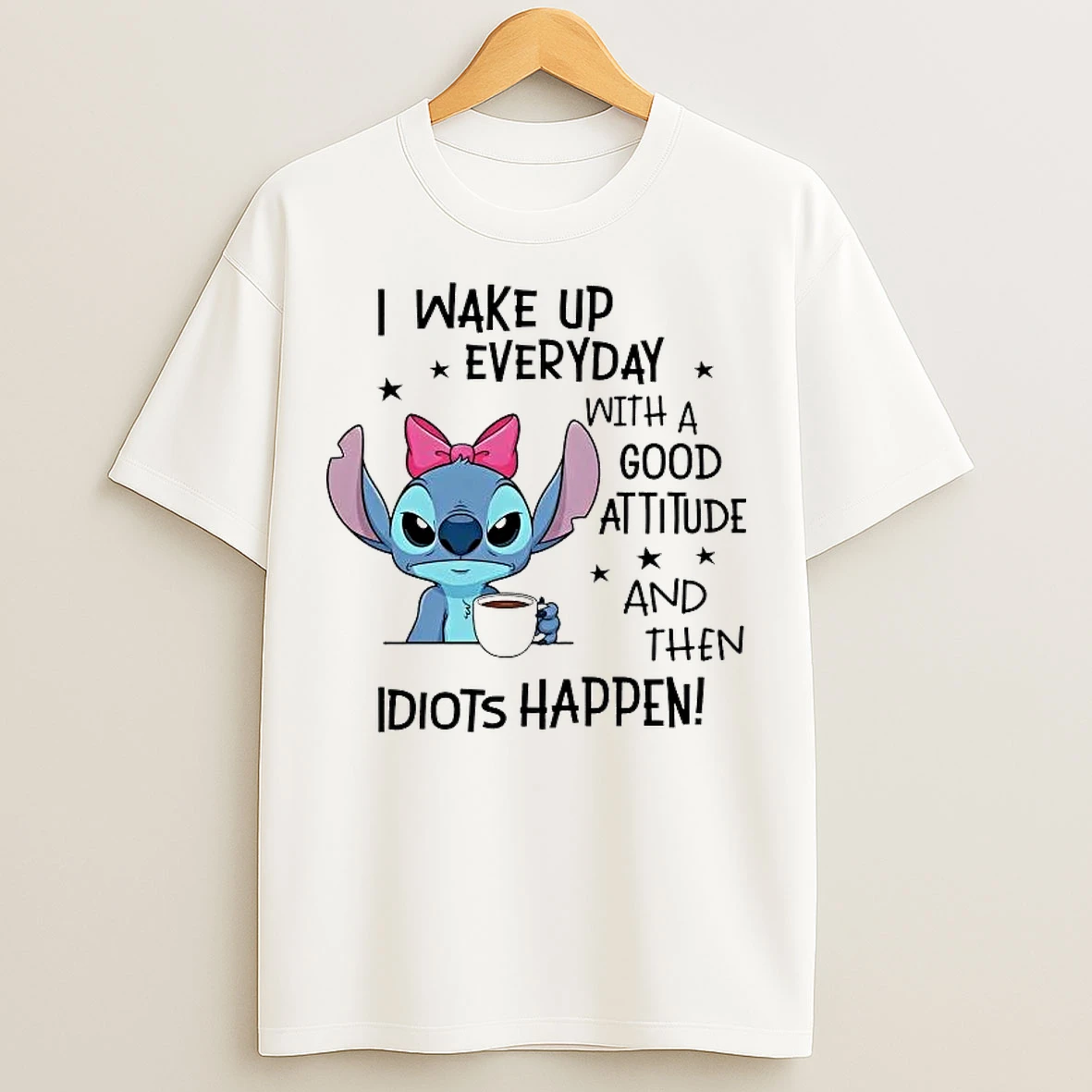 Classic Stitch I Wake Up Everyday With A Good Attitude T Shirts