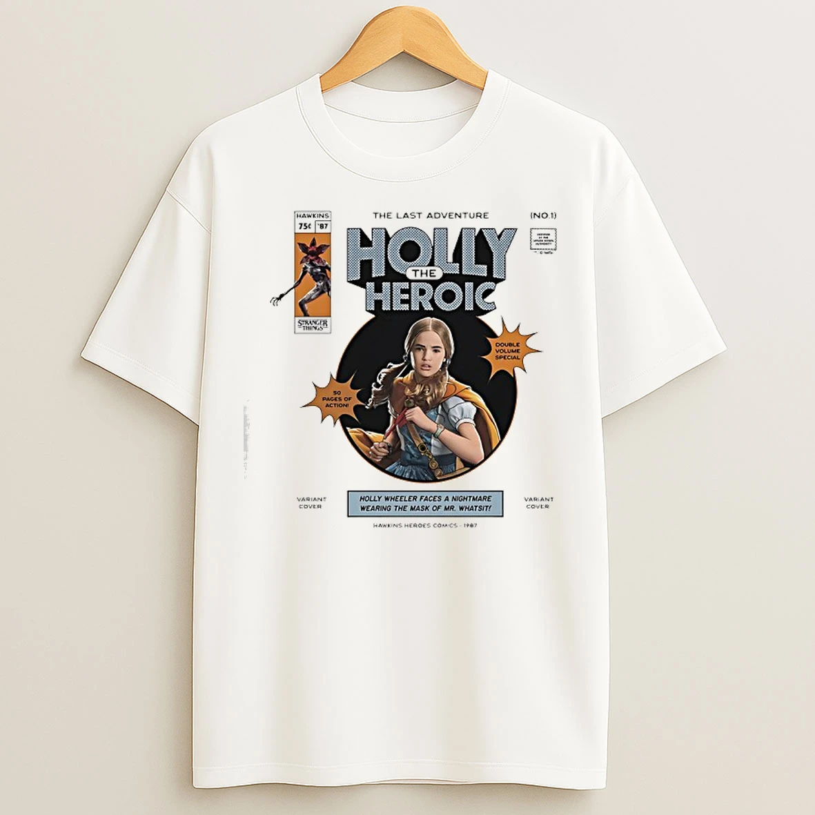 Classic Stranger Things The Last Adventure Holly The Heroic T Shirts