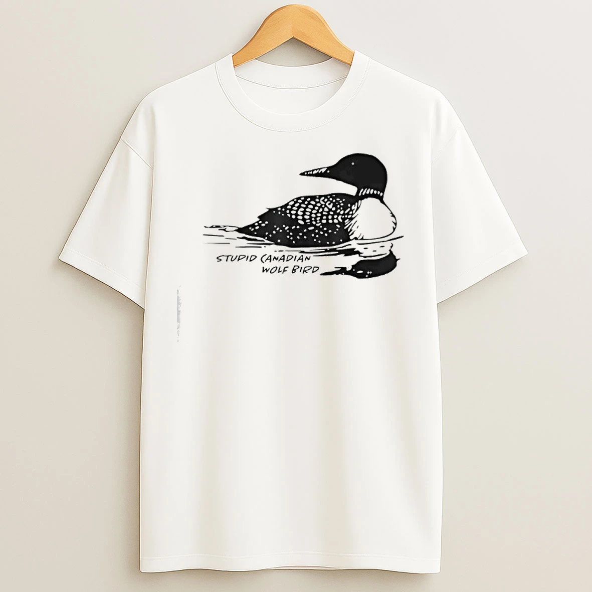 Classic Stupid Canadian Wolf Bird Loon Graphic T Shirts