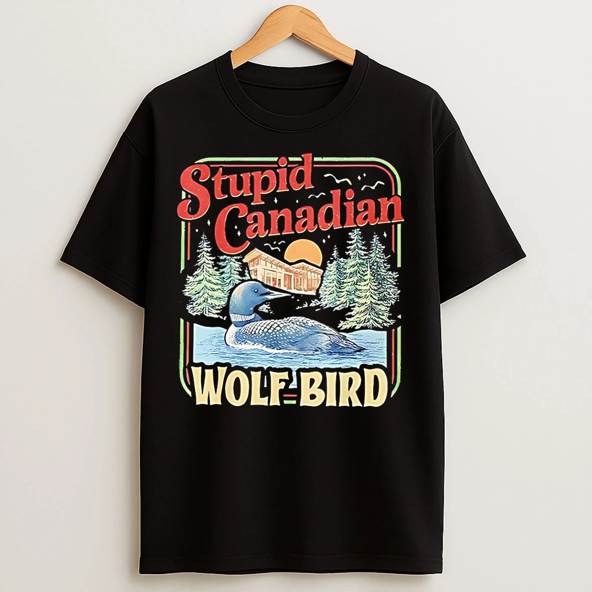 Classic Stupid Canadian Wolf Bird Vintage T Shirts