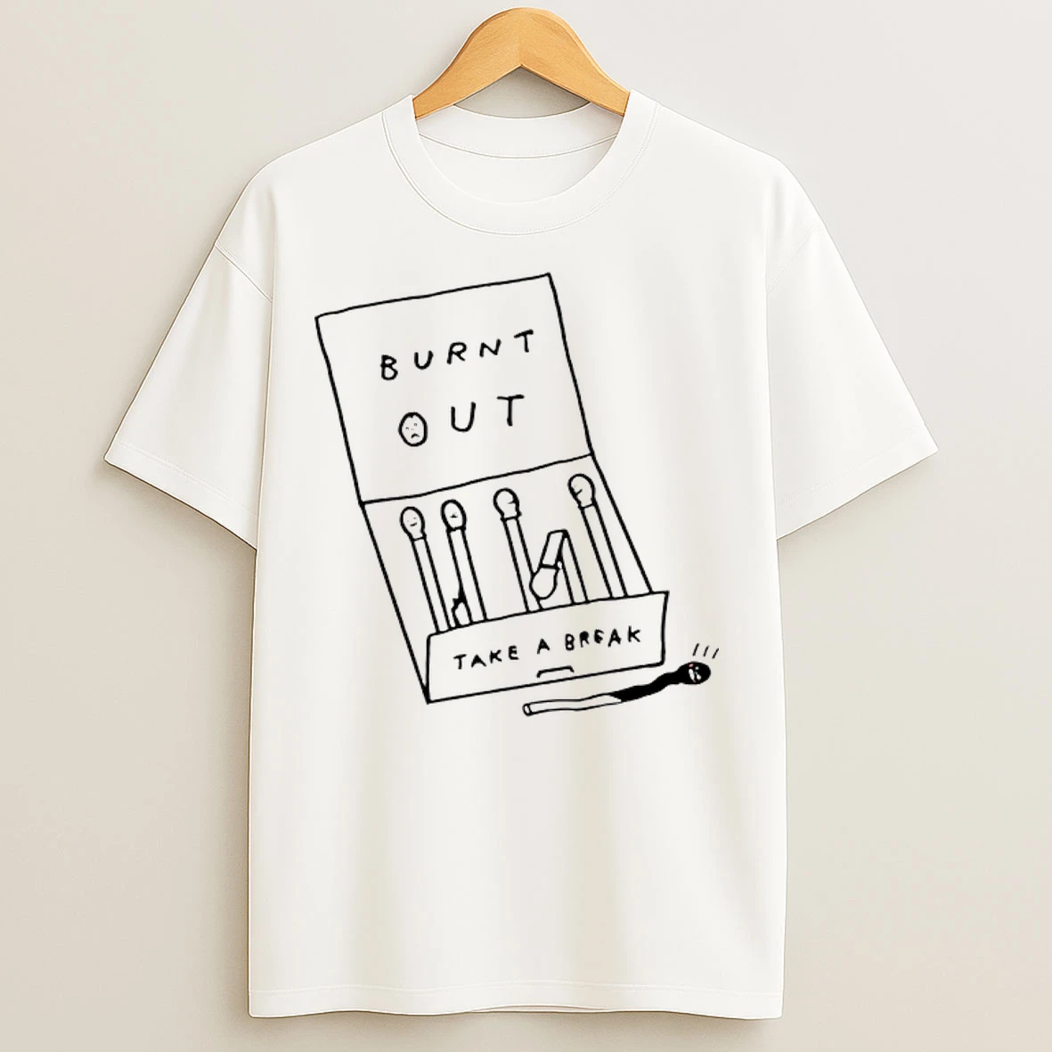 Classic Take A Break Burnt Out Meme T Shirts