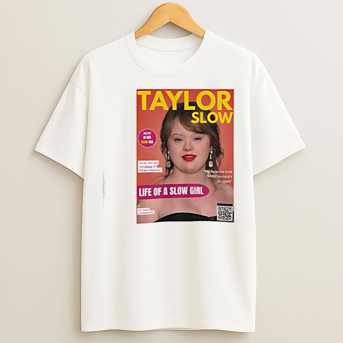 Classic Taylor Slow Life Of A Slow Girl T Shirts