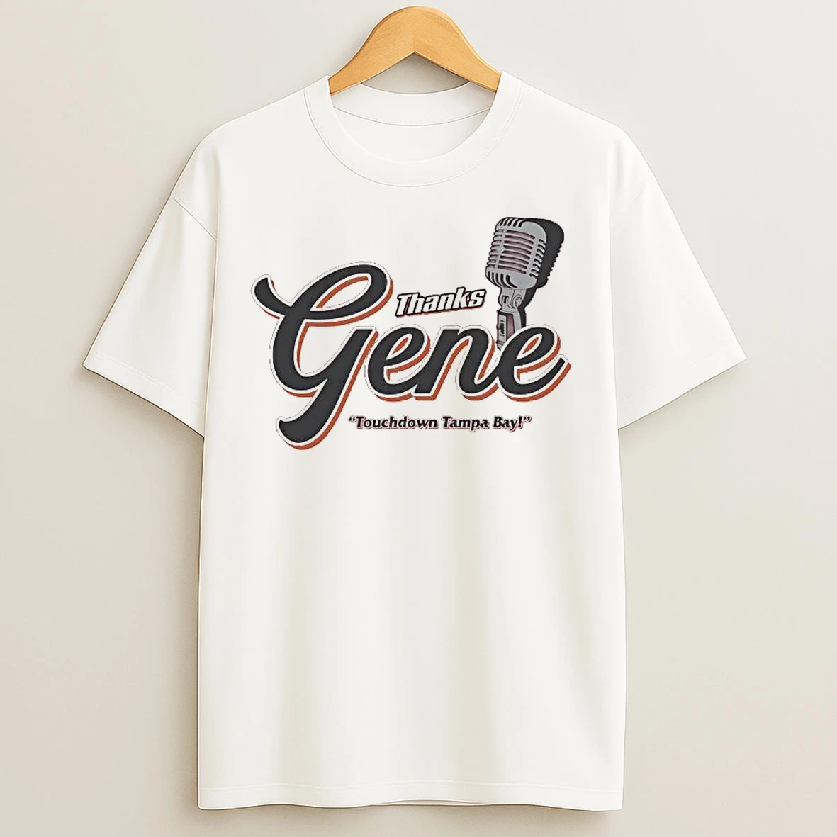 Classic Thanks Gene Touchdown Tampa Bay Buccaneers T Shirts