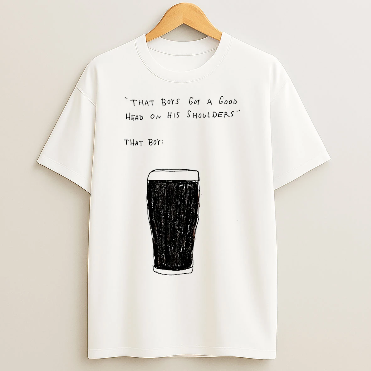 Classic That Boys Got A Good Head On His Shoulders T Shirts