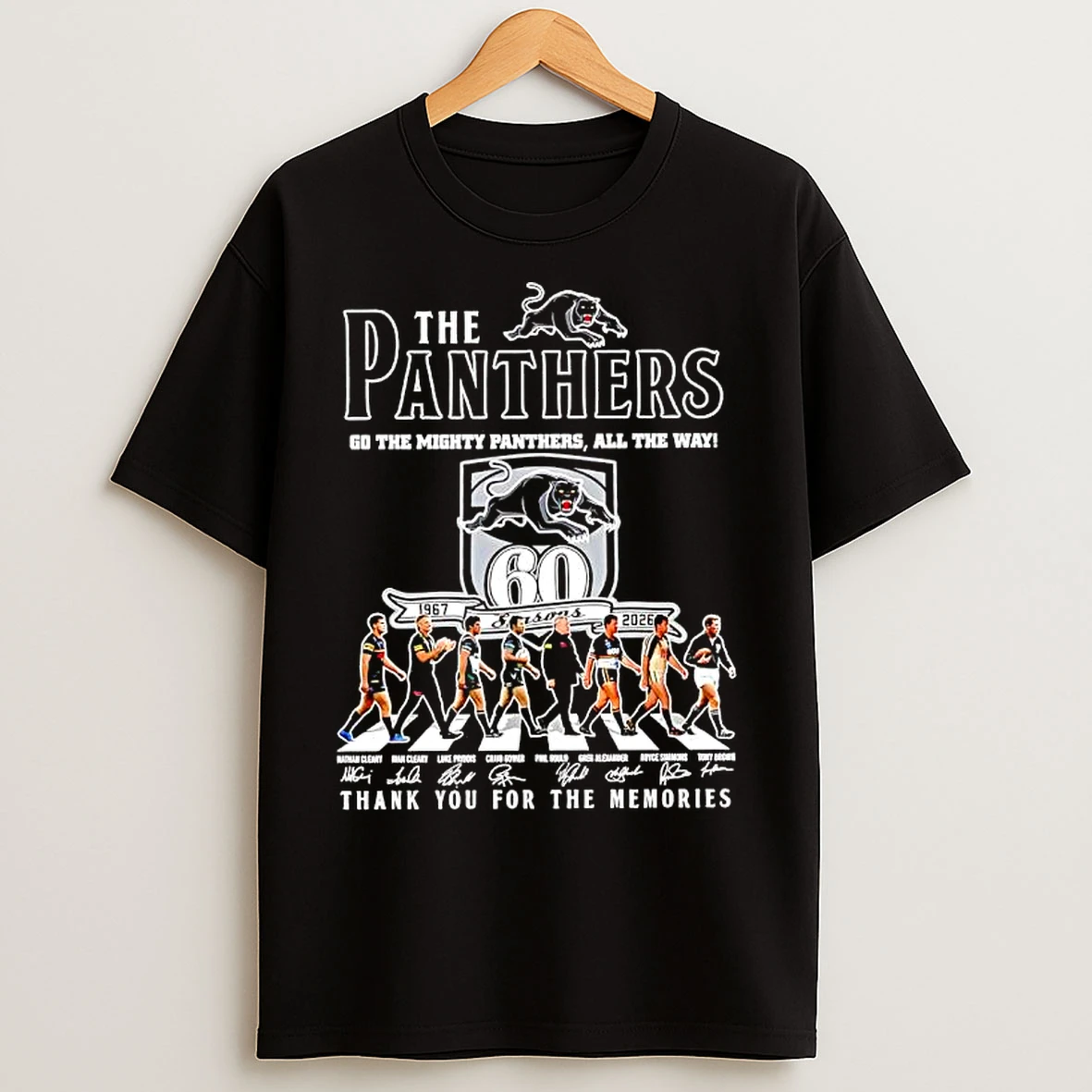 Classic The Penrith Panthers Go The Mighty Panthers All The Way 60 Seasons Memories Signatures T Shirts
