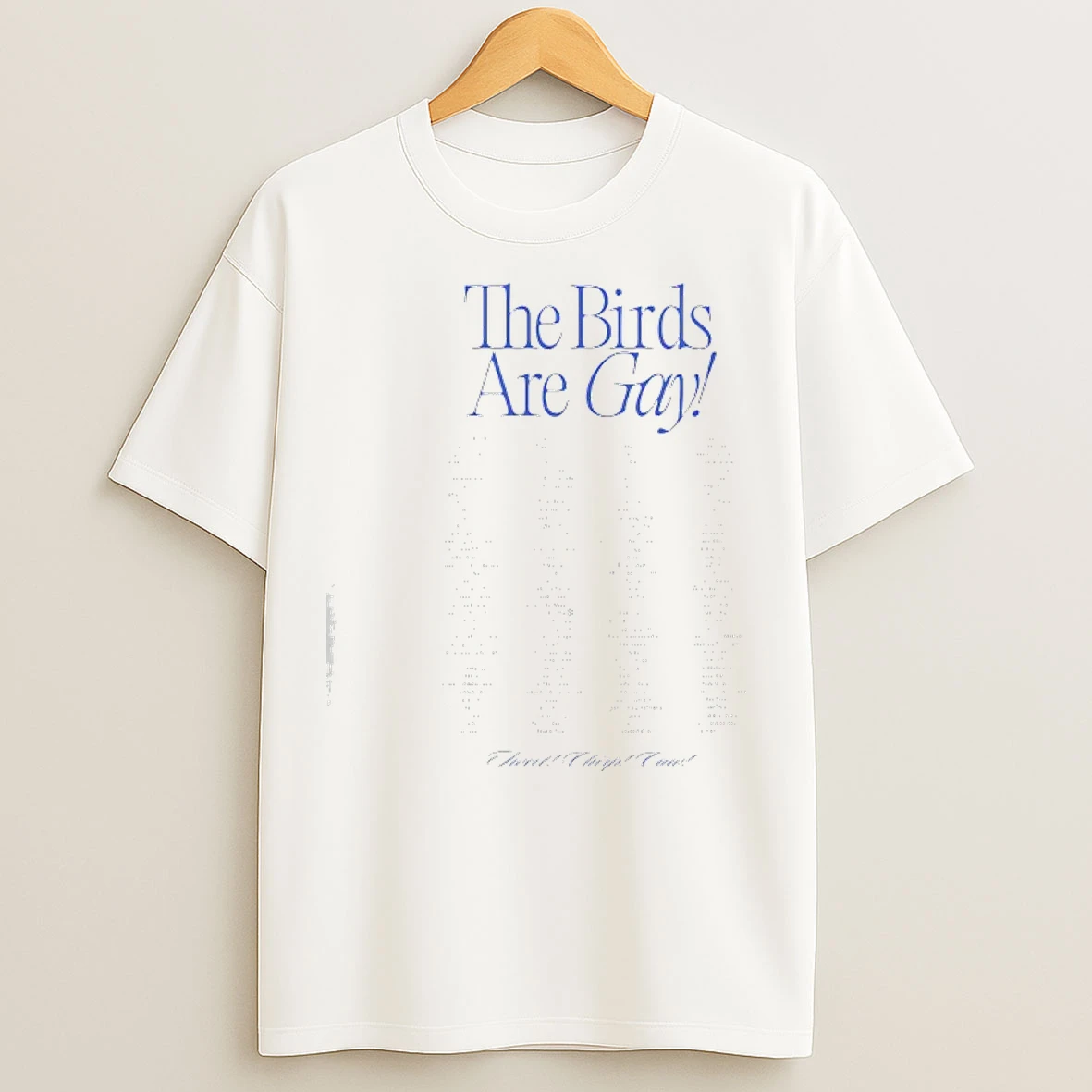 Classic The Birds Are Gay Tour T Shirts