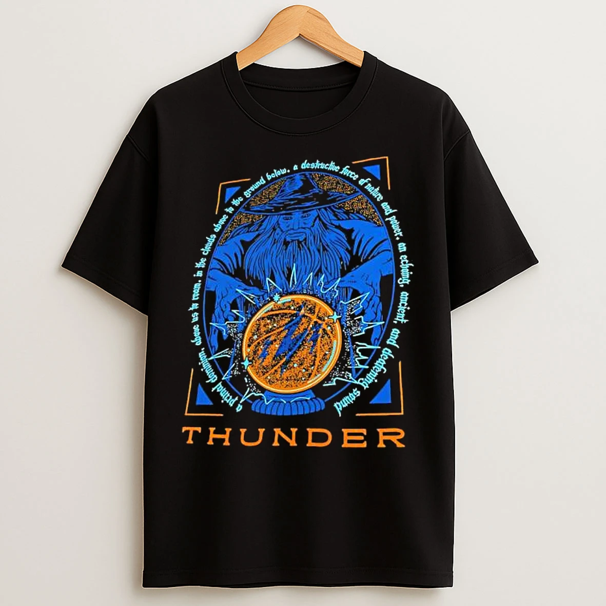 Classic Thunder Wizard A Primal Dominion Above Us To Room In The Clouds Above To The Ground Below T Shirts
